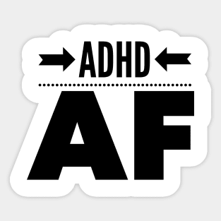 adhd af Sticker